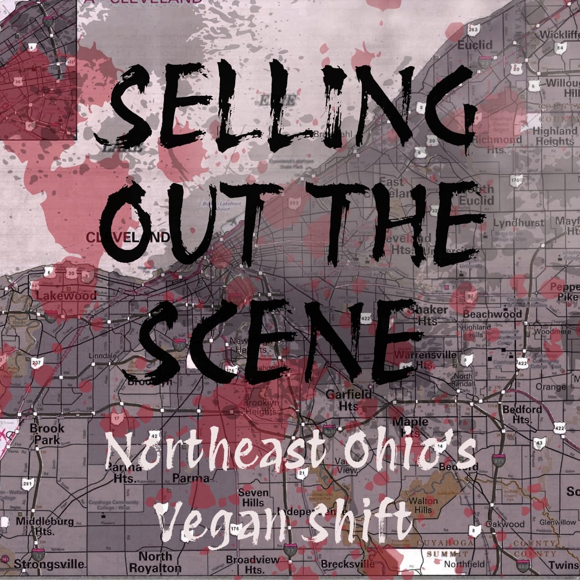 Selling out the Scene: Northeast Ohio's Vegan Shift